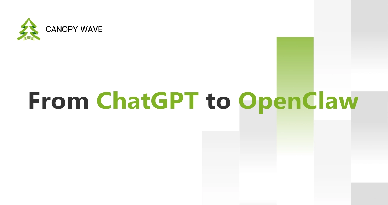 From ChatGPT to OpenClaw